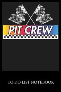 Pit Crew