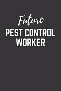 Future Pest Control Worker Notebook