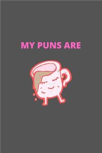 My Puns Are