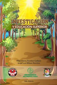 Investigacion Y Educacion Superior