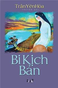 Bi K?ch B?n
