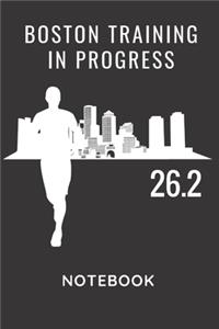 Boston Training in Progress