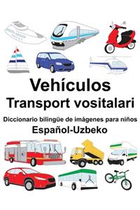 Español-Uzbeko Vehículos/Transport vositalari Diccionario bilingüe de imágenes para niños