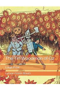 The Tin Woodman of Oz