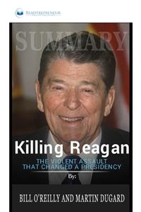 Summary of Killing Reagan