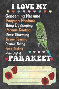 I Love My Parakeet Notebook Journal