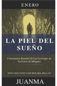 Un Curso de Milagros, La piel del sueño