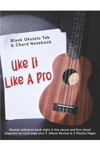 Uke It Like A Pro