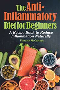 Anti-Inflammatory Diet for Beginners