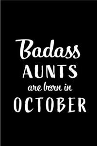 Badass Aunts Are Born In October