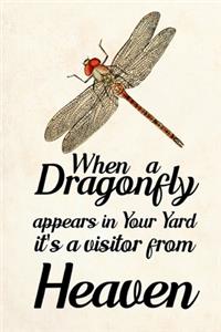 When a Dragonfly Appears in Your Yard It's a Visitor From Heaven