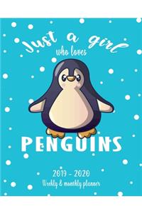 Just A Girl Who Loves Penguins