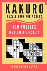 Kakuro Puzzle Book For Adults