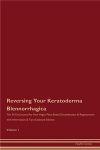 Reversing Your Keratoderma Blennorrhagica