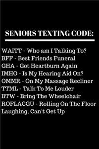 Seniors Texting Code Journal