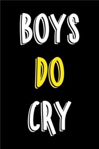 Boys Do Cry