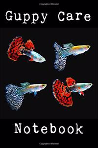 Guppy Care Notebook
