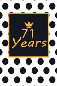 71 years: 71st seventy-first Birthday Gift for Women seventy one year old daughter, son, boyfriend, girlfriend, men, wife and husband, cute and funny blank li