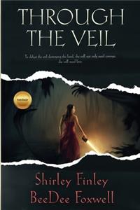 Through the Veil