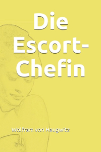 Die Escort-Chefin