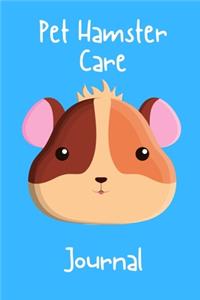Pet Hamster Care Journal
