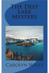 The Deep Lake Mystery