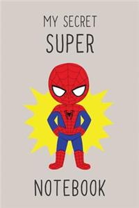My secret super notebook