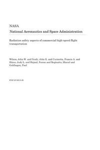 Radiation Safety Aspects of Commercial High-Speed Flight Transportation