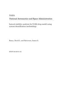 Lateral Stability Analysis for X-29a Drop Model Using System Identification Methodology