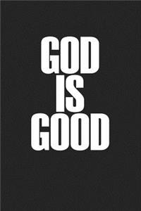 God Is Good