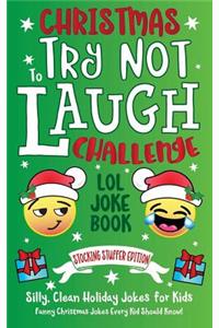 Christmas Try Not To Laugh Challenge LOL Joke Book Stocking Stuffer Edition