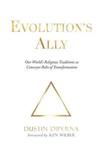 Evolution's Ally