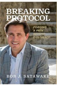 Breaking Protocol