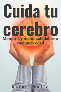 Cuida tu cerebro