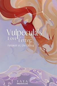 Vulpecula's Love Letter