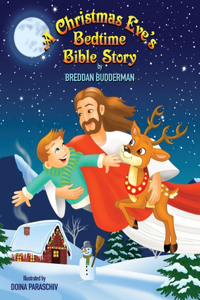 Christmas Eve's Bedtime Bible Story