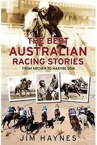 The Best Australian Racing Stories