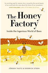 The Honey Factory