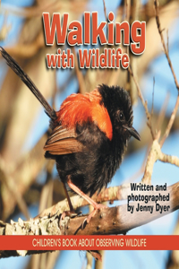 Walking with Wildlife