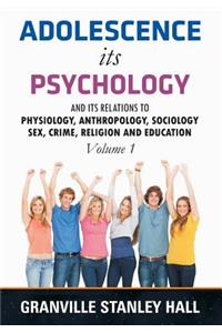 Adolescence its Psychology