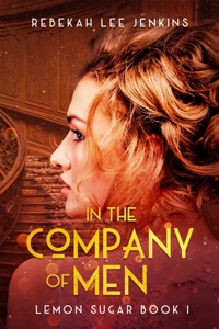In The Company of Men