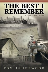 The Best I Remember - A Cruel British Tragedy