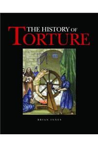 The History of Torture