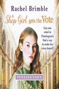 A Shop Girl Gets the Vote