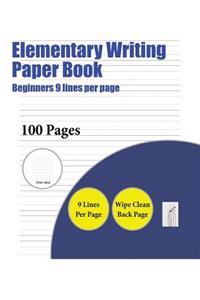 Elementary Writing Paper Book (Beginners 9 lines per page)