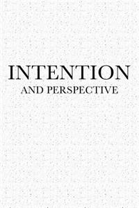 Intention and Perspective
