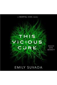 This Vicious Cure