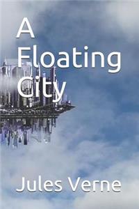 A Floating City