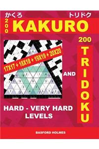 200 Kakuro 17x17 + 18x18 + 19x19 + 20x20 and 200 Tridoku Hard - Very Hard Levels.