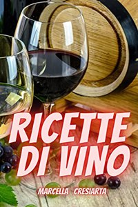 Ricette Di Vino